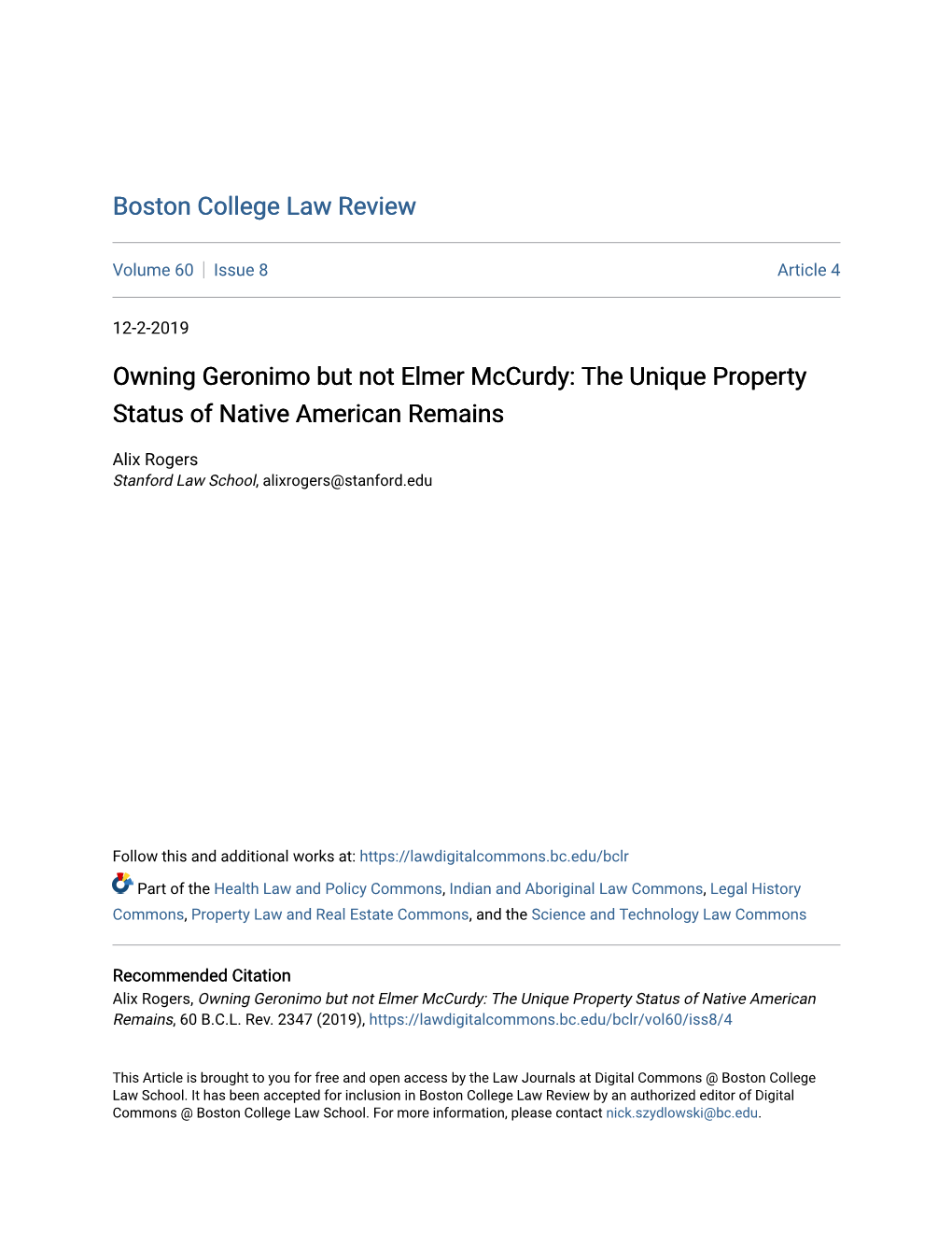 Owning Geronimo but Not Elmer Mccurdy: the Unique Property Status of Native American Remains