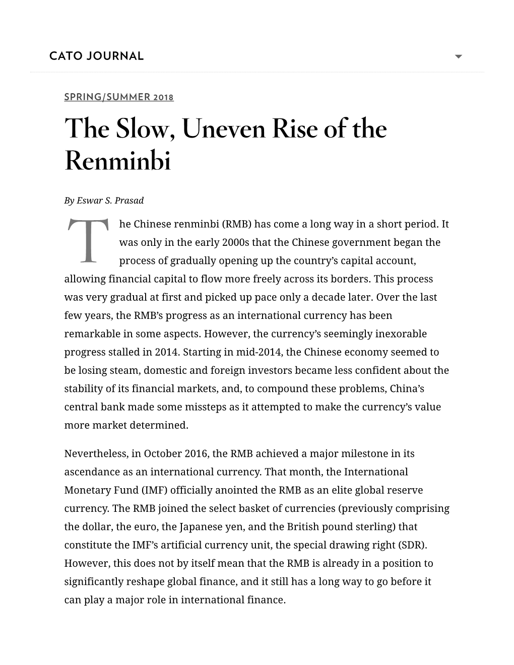 The Slow, Uneven Rise of the Renminbi