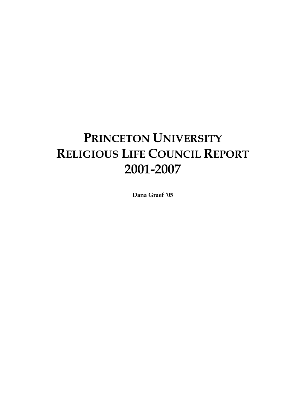 Princeton University Religious Life Council Report 2001-2007