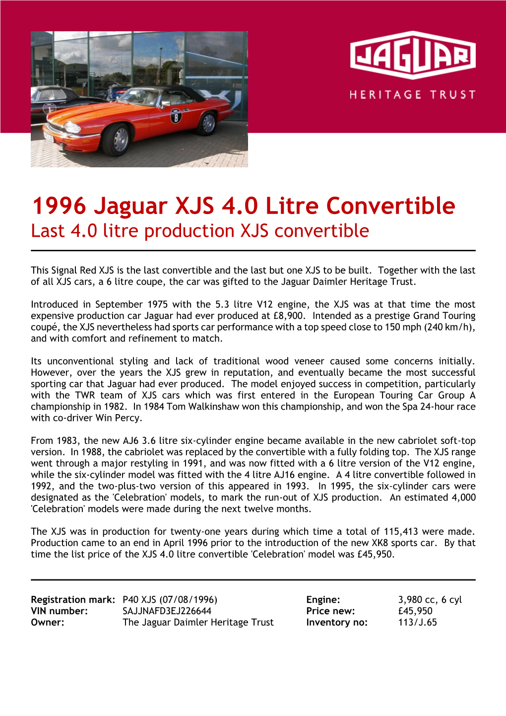 1996 Jaguar XJS 4.0 Litre Convertible Last 4.0 Litre Production XJS Convertible