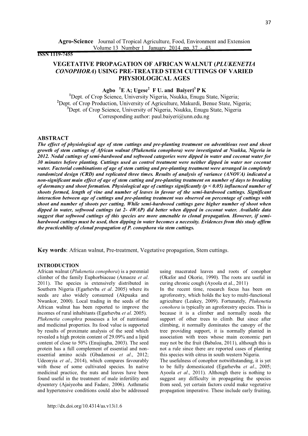 Agro-Science Journal of Tropical Agriculture, Food, Environment and Extension Volume 13 Number 1 January 2014 Pp