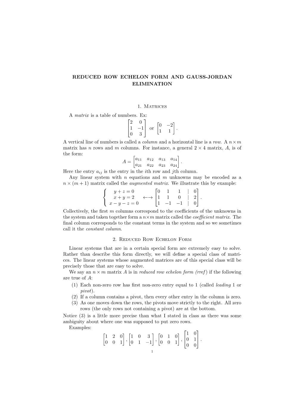 Reduced Row Echelon Form and Gauss-Jordan Elimination