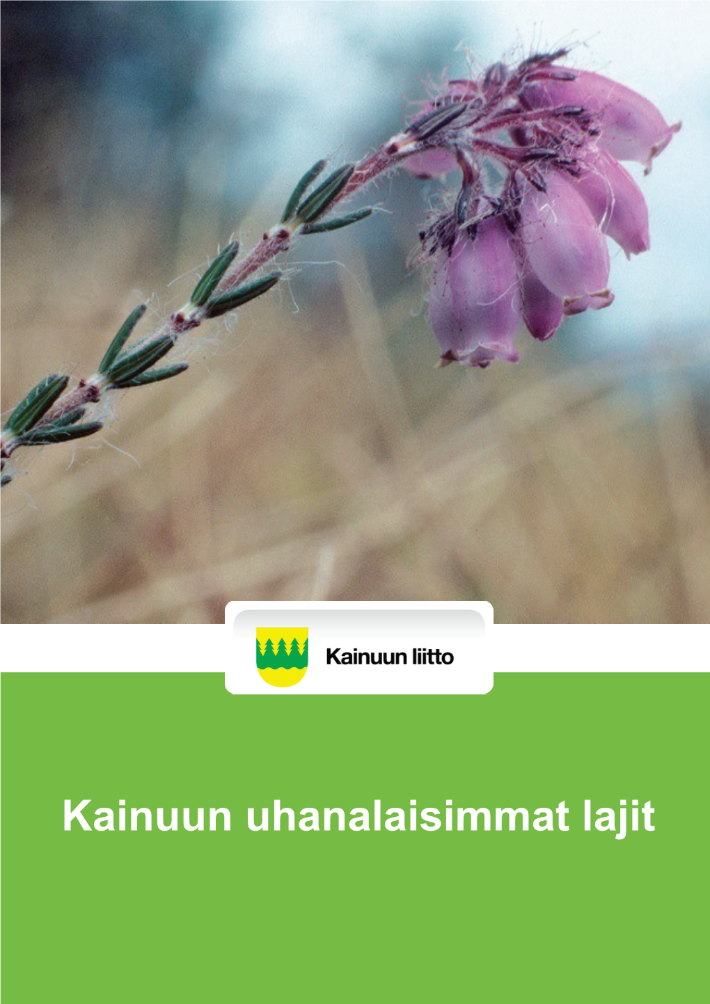 Kainuun Uhanalaisimmat Lajit