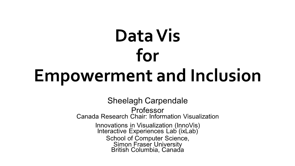 Data Visualization for Empowerment and Inclusion