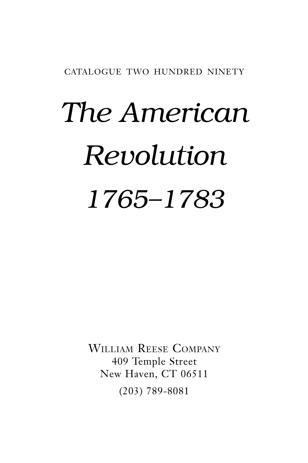 The American Revolution 1765–1783