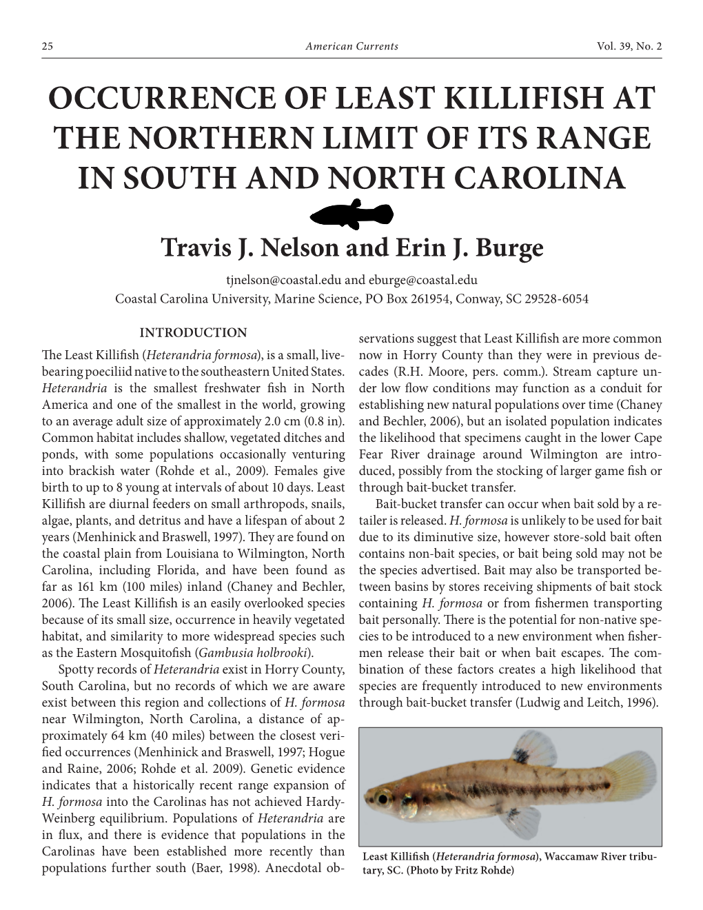 Occurrence of Least Killifish at the Northern Limit of Its Range in South and North Carolina