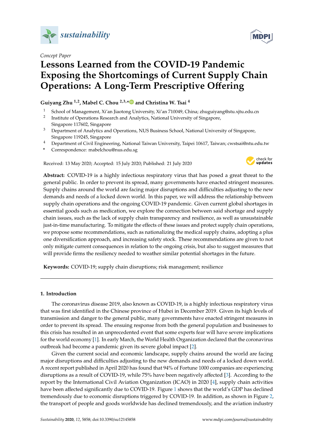 Lessons Learned from the COVID-19 Pandemic Exposing the Shortcomings of Current Supply Chain Operations: a Long-Term Prescriptive Oﬀering