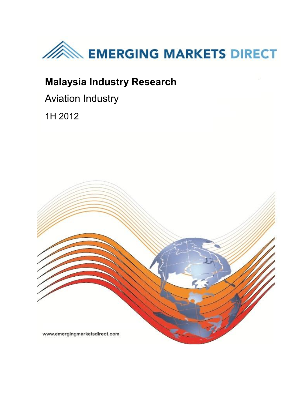 Malaysia Industry Research Aviation Industry 1H 2012