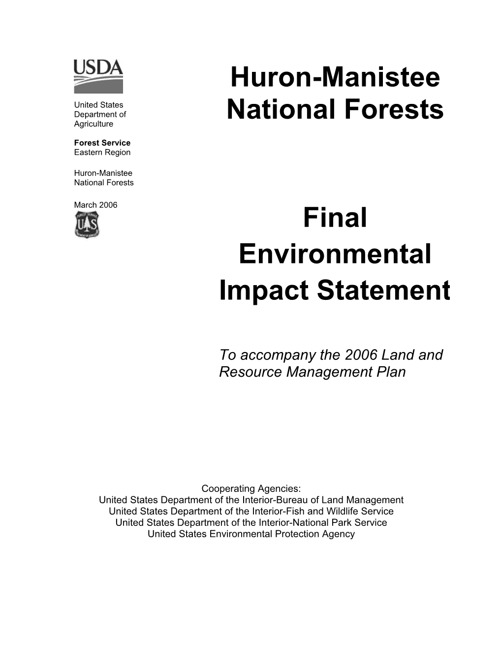Huron-Manistee National Forests Final Environmental Impact Statement