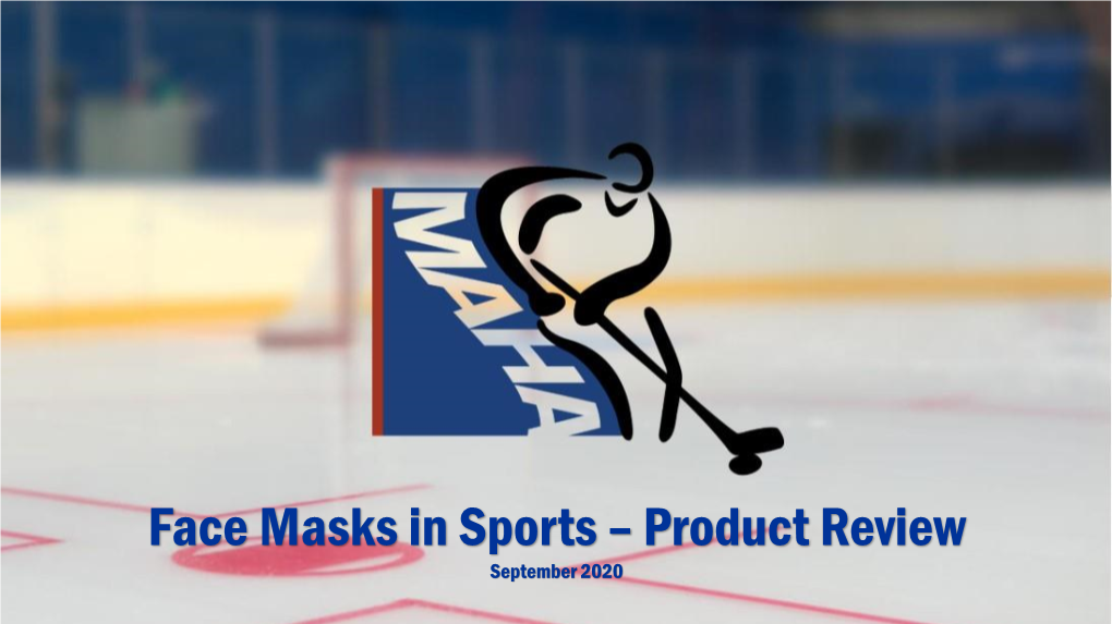 Face Masks in Sports –Product Review