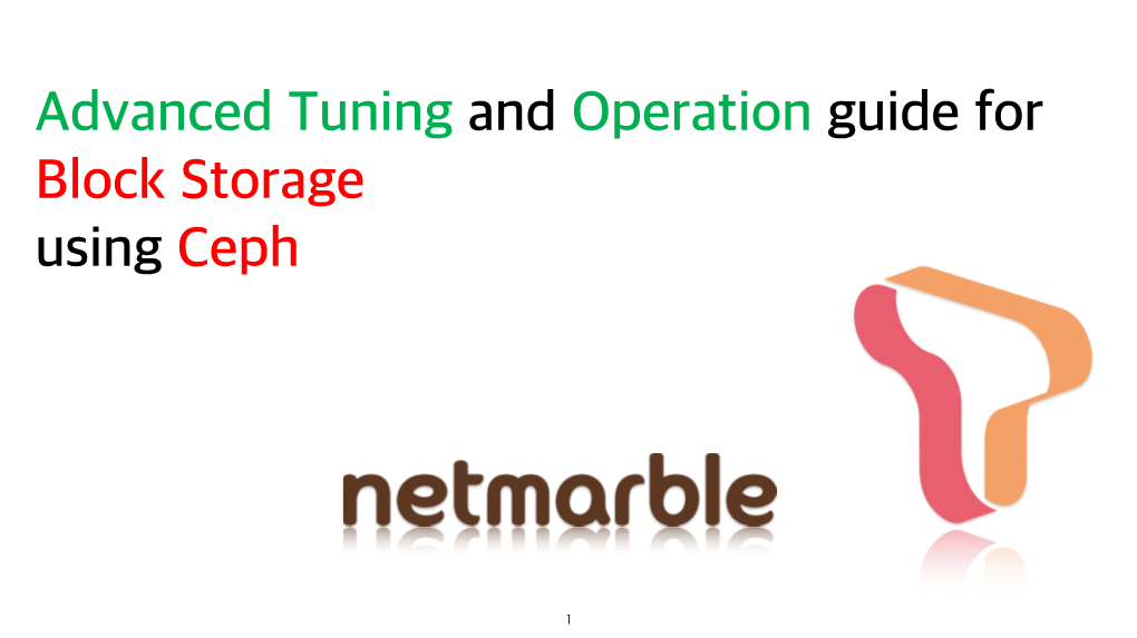 Advanced Tuning and Operation Guide for Block Storage Using Ceph