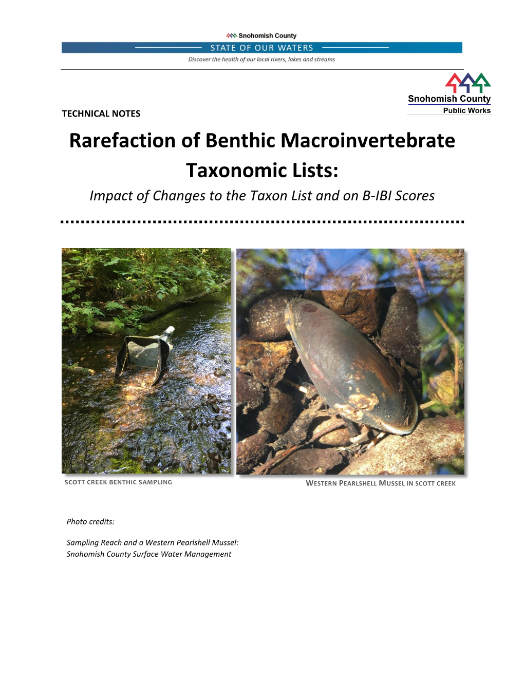 Rarefaction of Benthic Macroinvertebrate Taxonomic Lists: Impact of Changes to the Taxon List and on B-IBI Scores