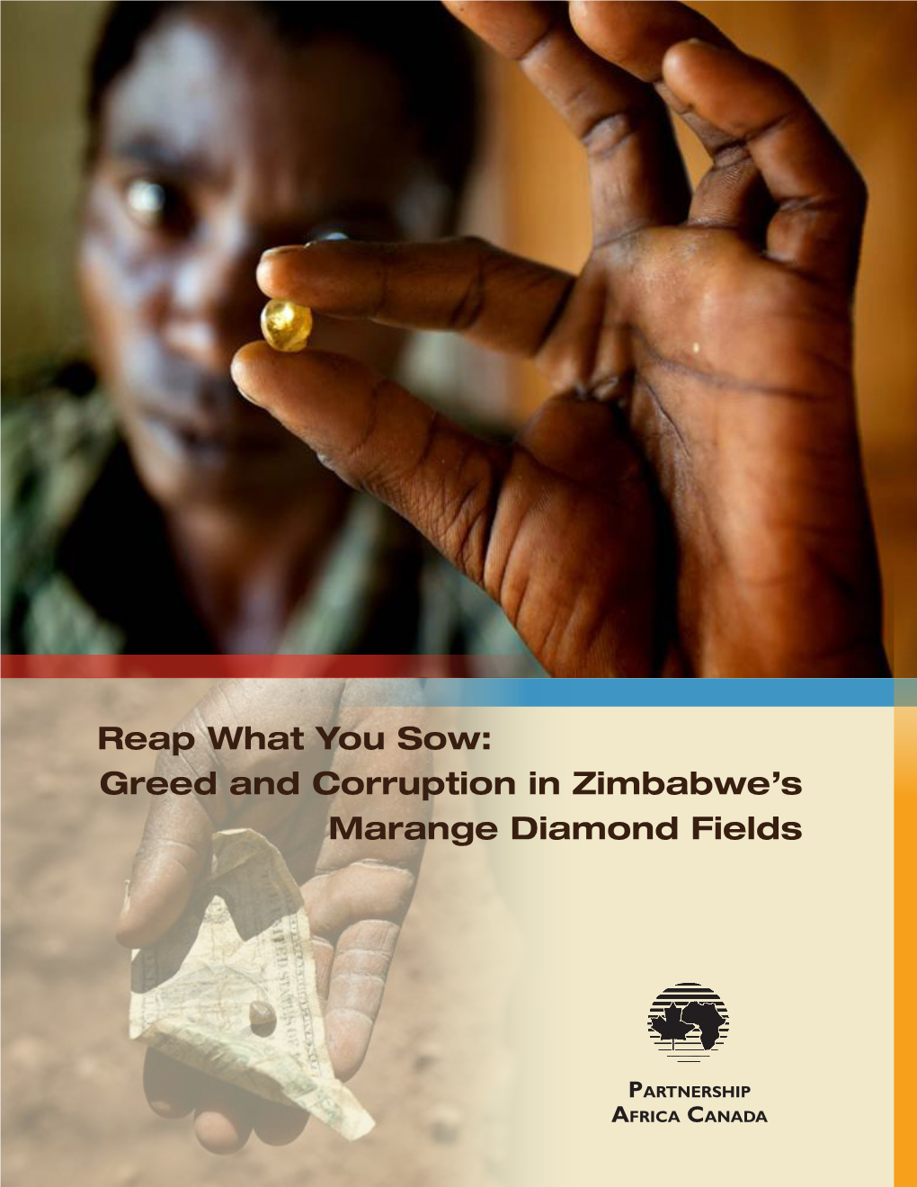 Reap What You Sow: Greed and Corruption in Zimbabwe's Marange