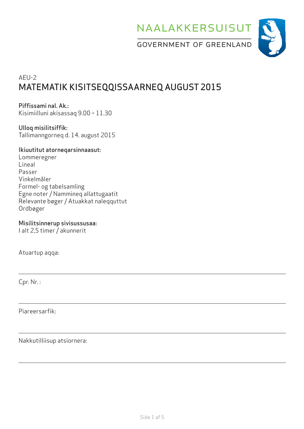 Matematik Kisitseqqissaarneq August 2015