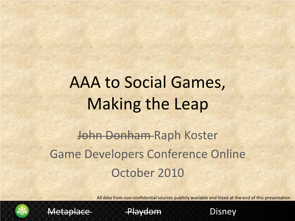 AAA to Social Games, Making the Leap