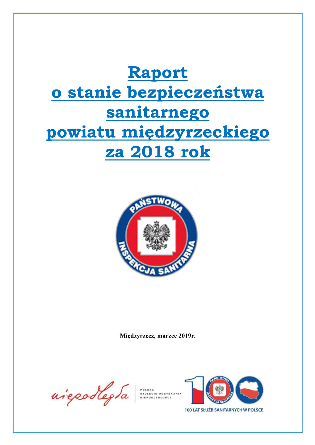 Stan Sanitarny Za 2018 Rok PSSE​ Miedzyrzecz​ Stan