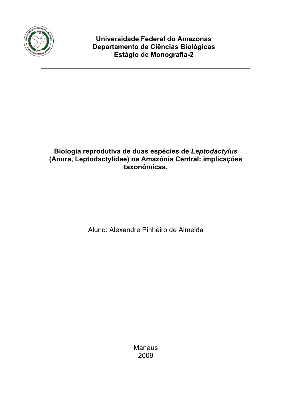 Universidade Federal Do Amazonas Departamento De Ciências Biológicas Estágio De Monografia-2