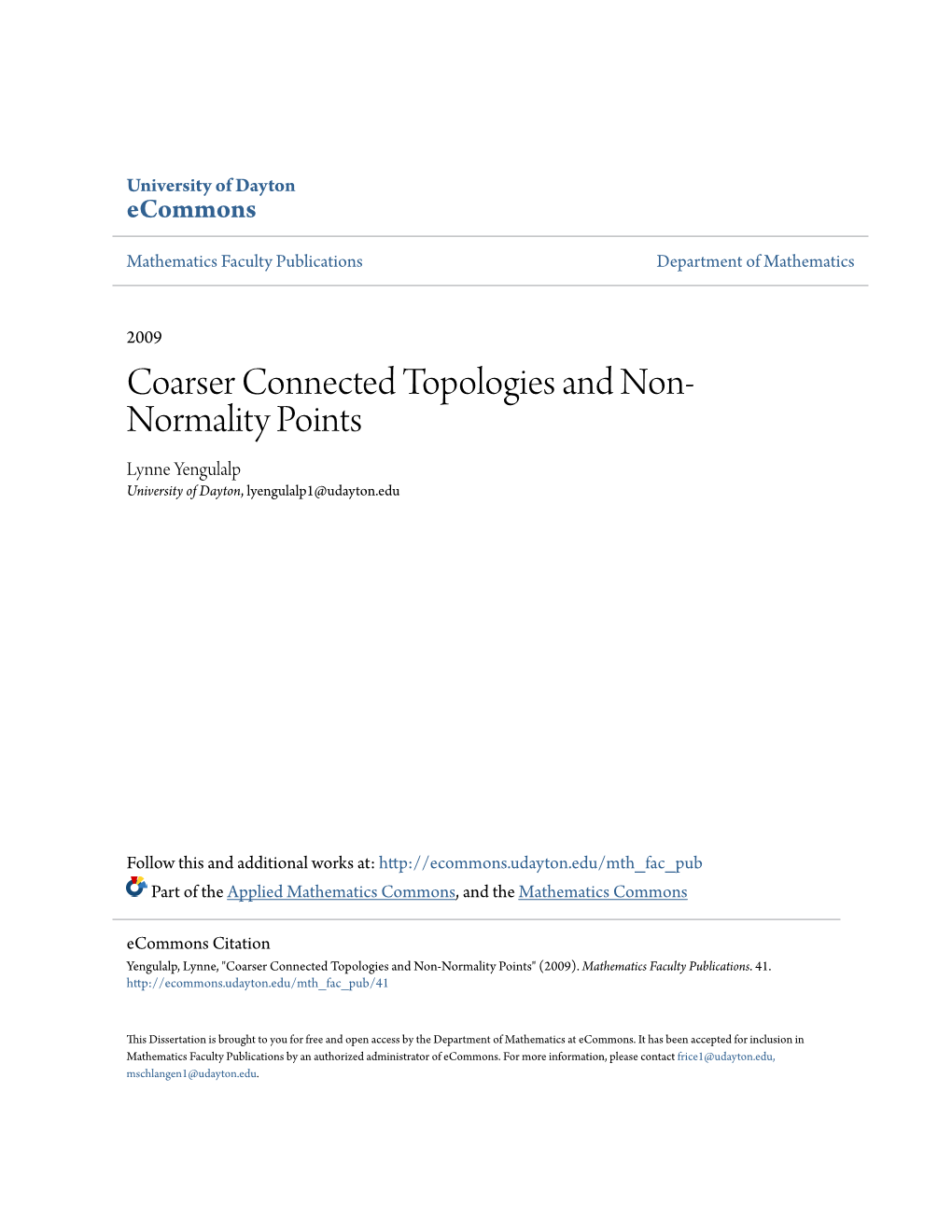 Coarser Connected Topologies and Non-Normality Points" (2009)