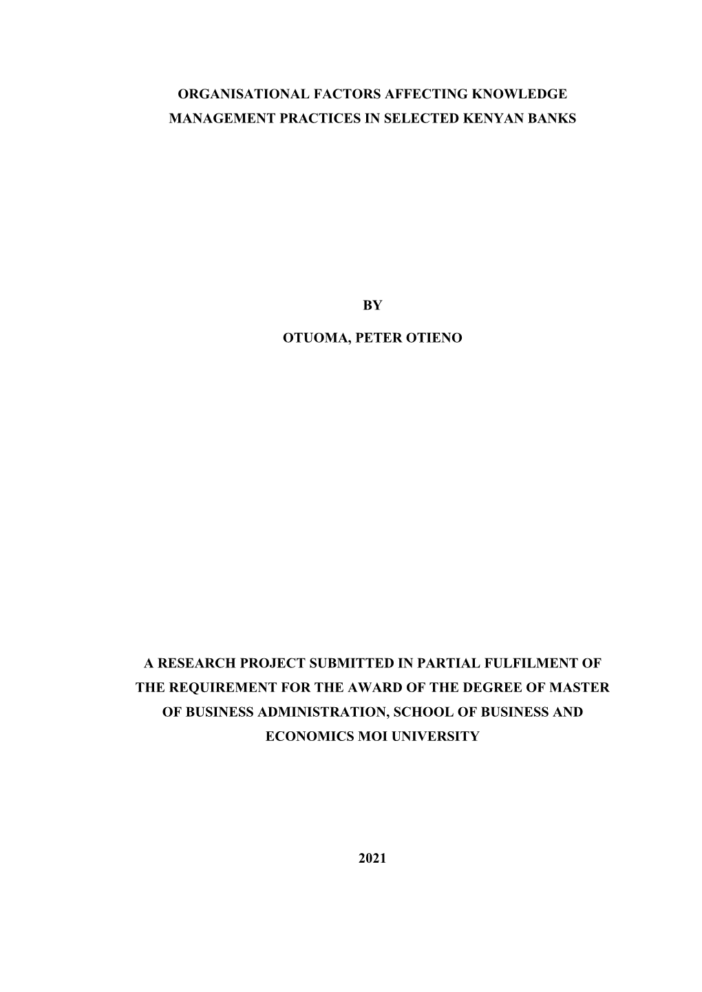 Organisational Factors Affecting Knowledge Management Practices in Selected Kenyan Banks