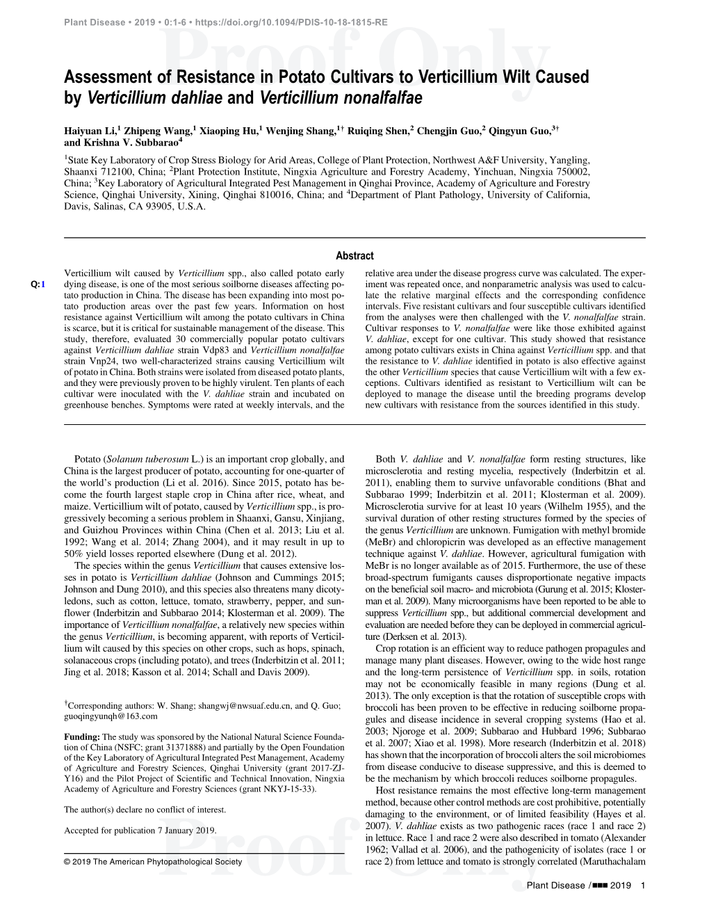 Assessment of Resistance in Potato Cultivars to Verticillium Wilt Caused by Verticillium Dahliae and Verticillium Nonalfalfae