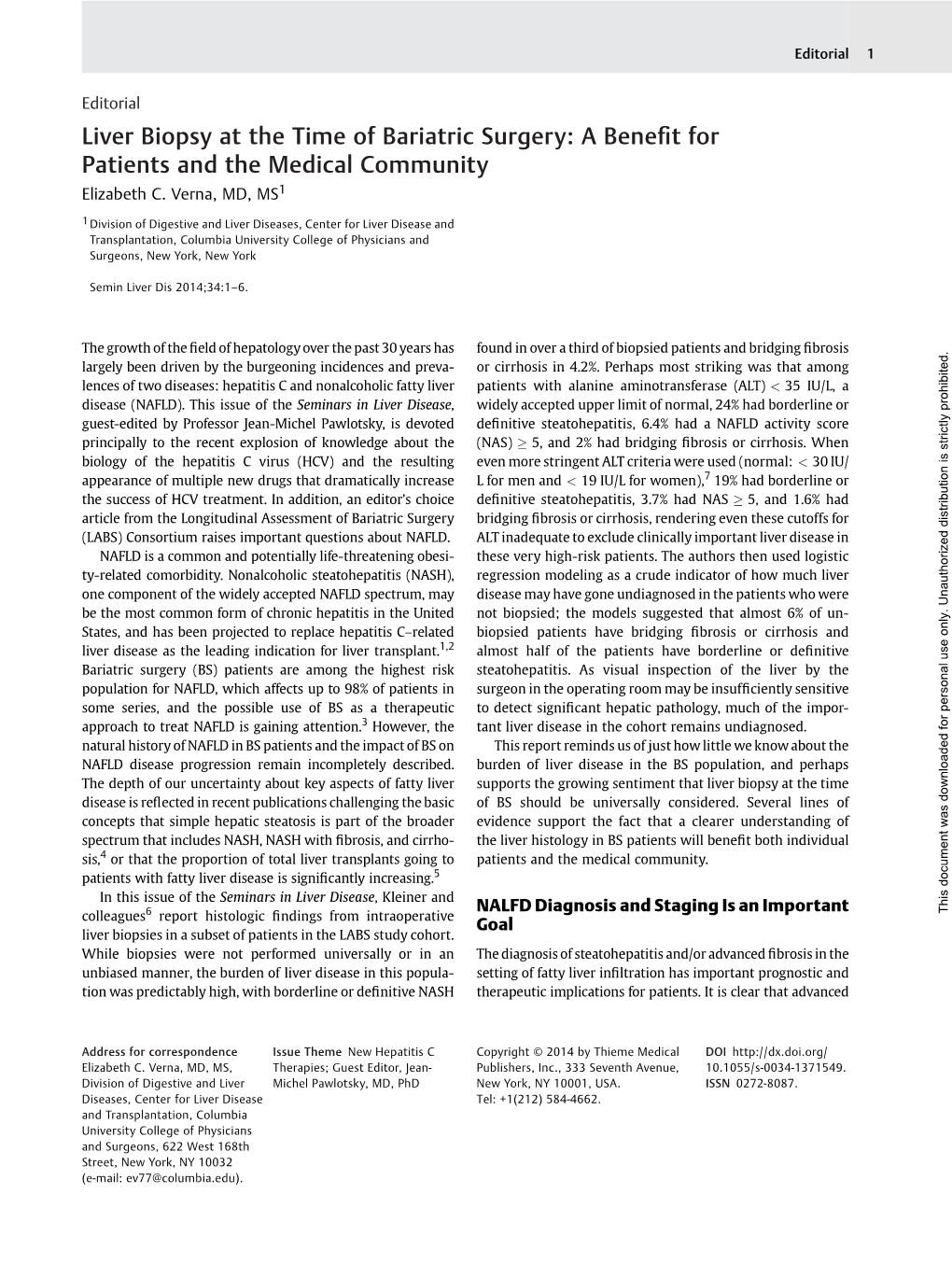 Liver Biopsy at the Time of Bariatric Surgery: a Beneﬁtfor Patients and the Medical Community Elizabethc.Verna,MD,MS1