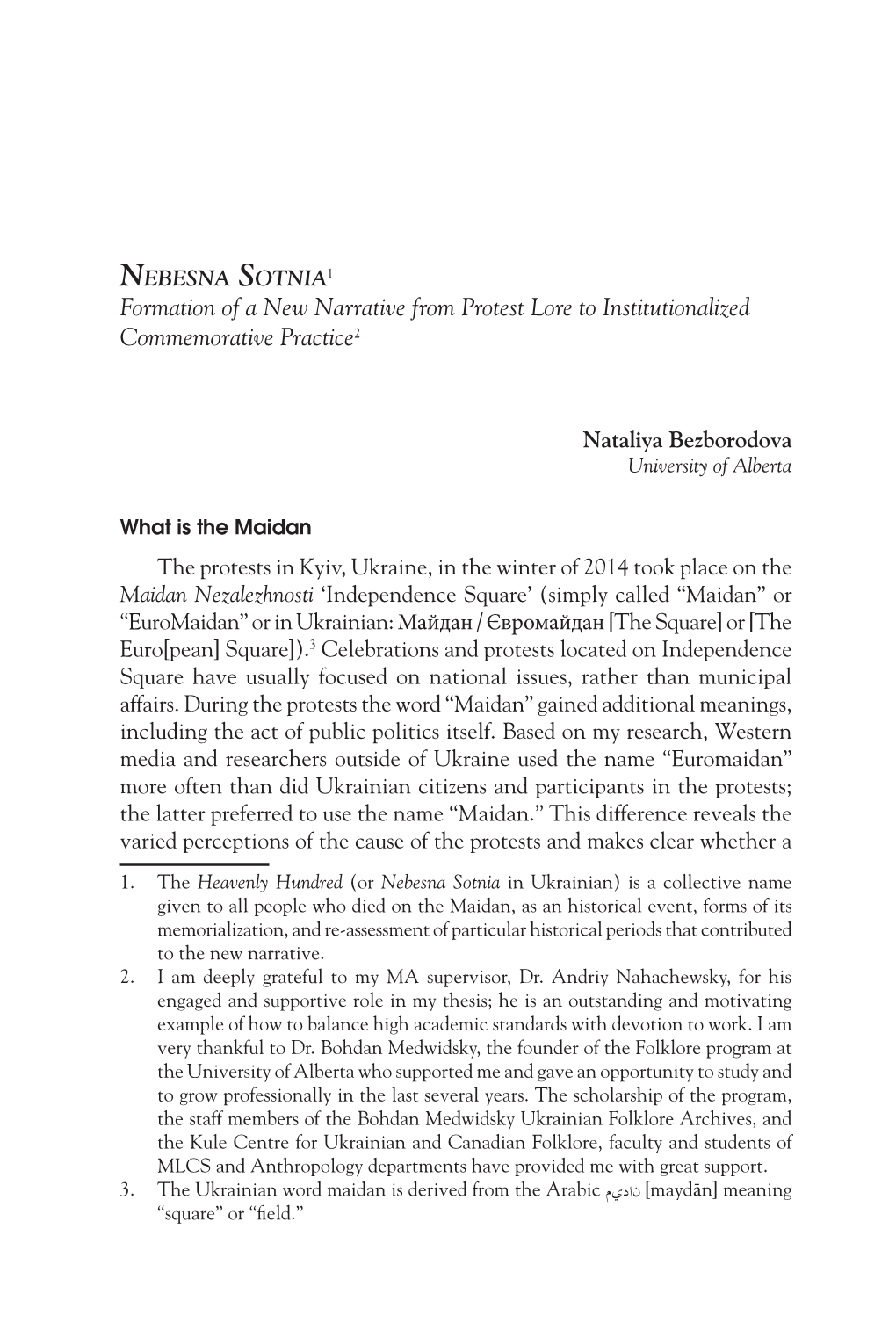 Nebesna Sotnia1 Formation of a New Narrative from Protest Lore to Institutionalized Commemorative Practice2