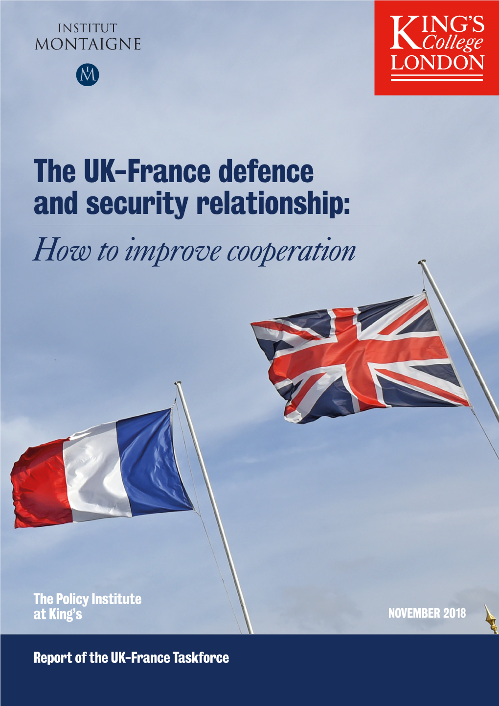 Franco-British Security and Defence Cooperation Is Traditionally Close