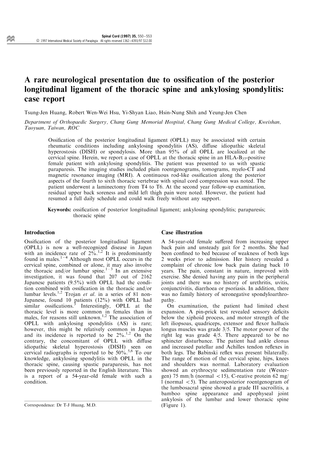 A Rare Neurological Presentation Due to Ossification of the Posterior