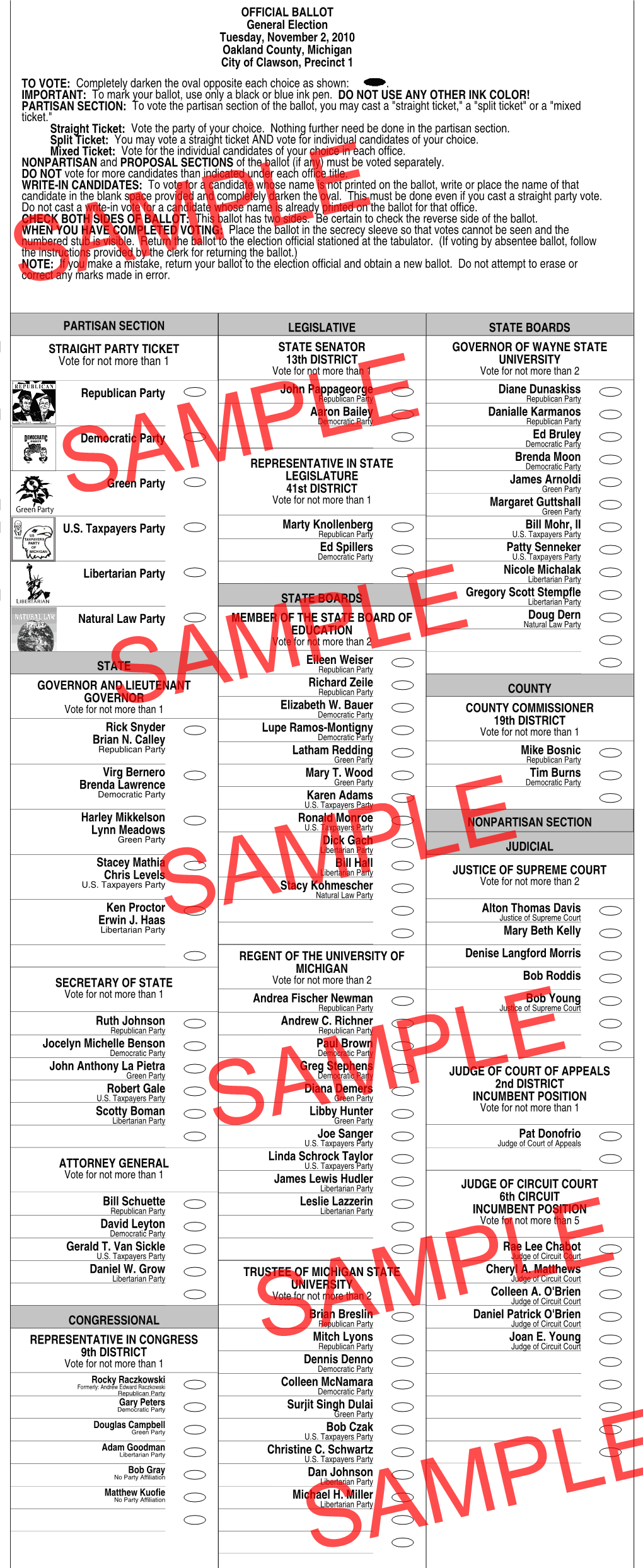 OFFICIAL BALLOT General Election Tuesday, November 2, 2010 Oakland County, Michigan City of Clawson, Precinct 1 to VOTE: Comple