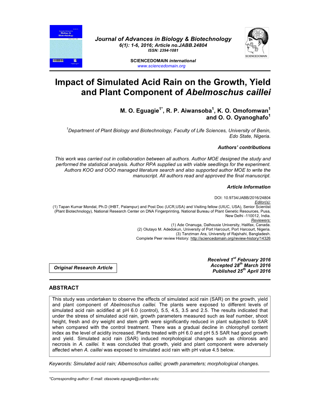 Impact of Simulated Acid Rain on the Growth, Yield and Plant Component of Abelmoschus Caillei