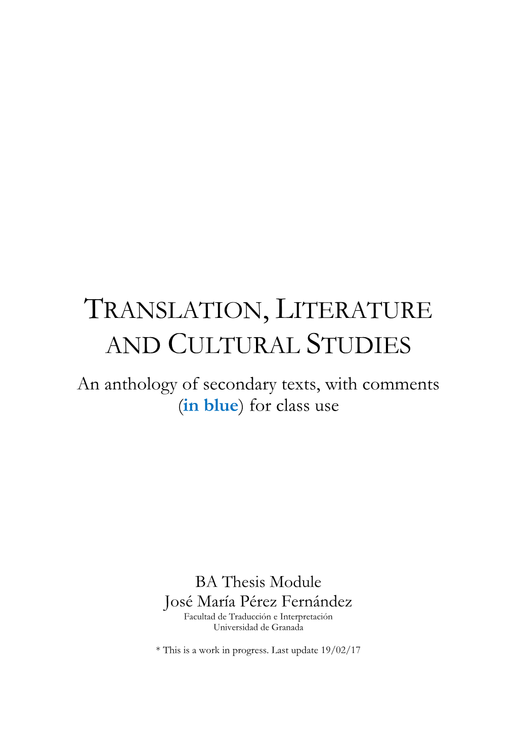 Translation, Literature and Cultural Studies