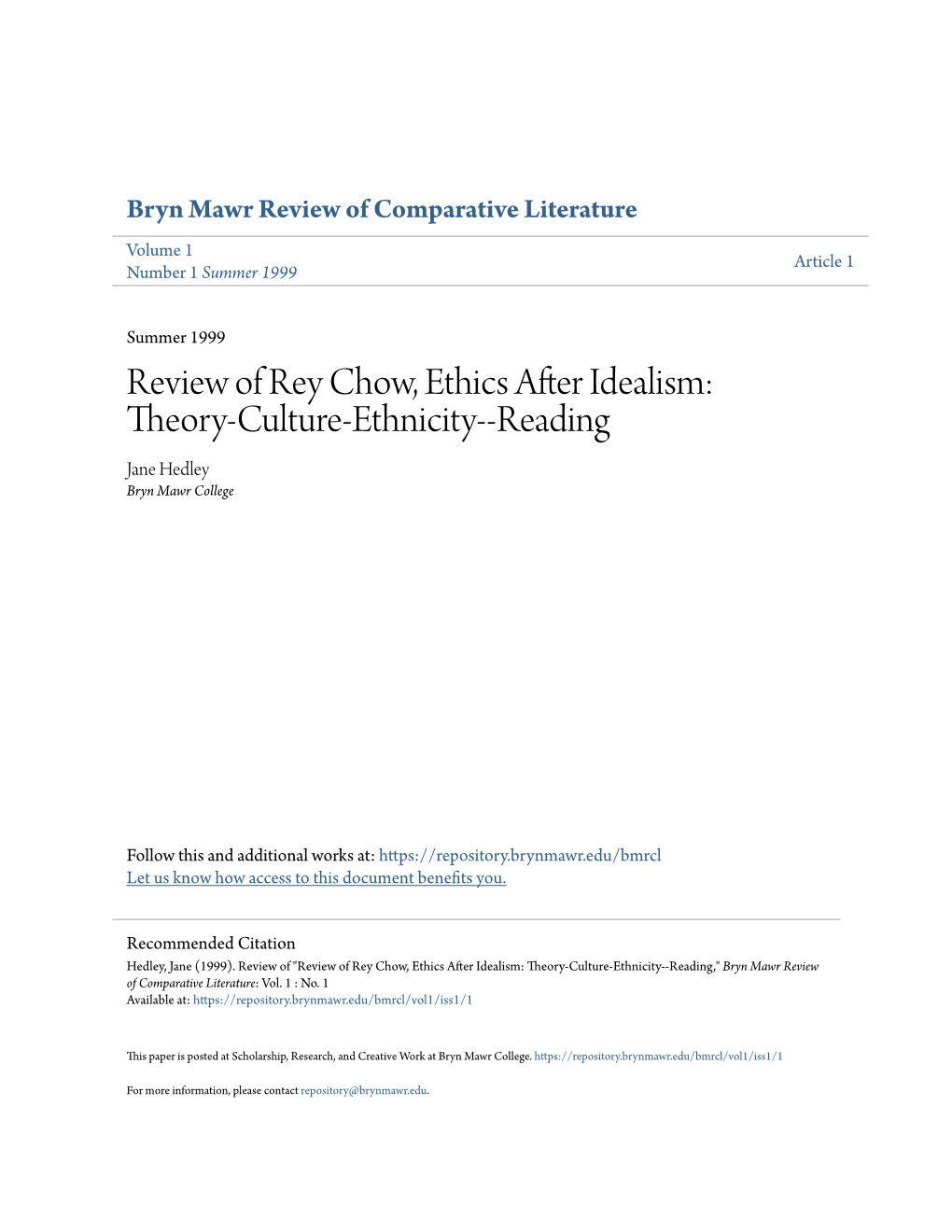 Review of Rey Chow, Ethics After Idealism: Theory-Culture-Ethnicity--Reading Jane Hedley Bryn Mawr College