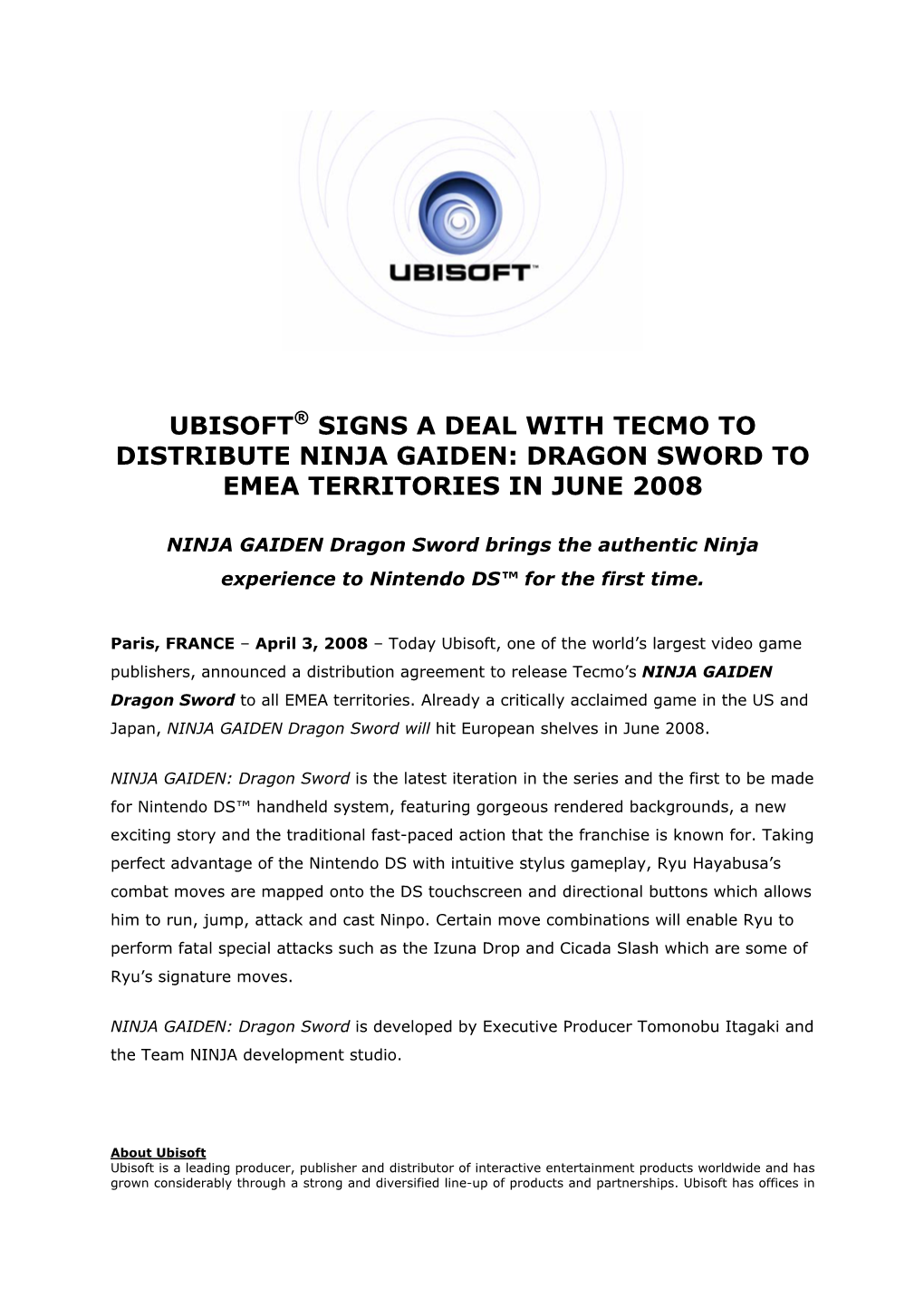 Ubisoft® Signs a Deal with Tecmo to Distribute Ninja Gaiden: Dragon Sword to Emea Territories in June 2008