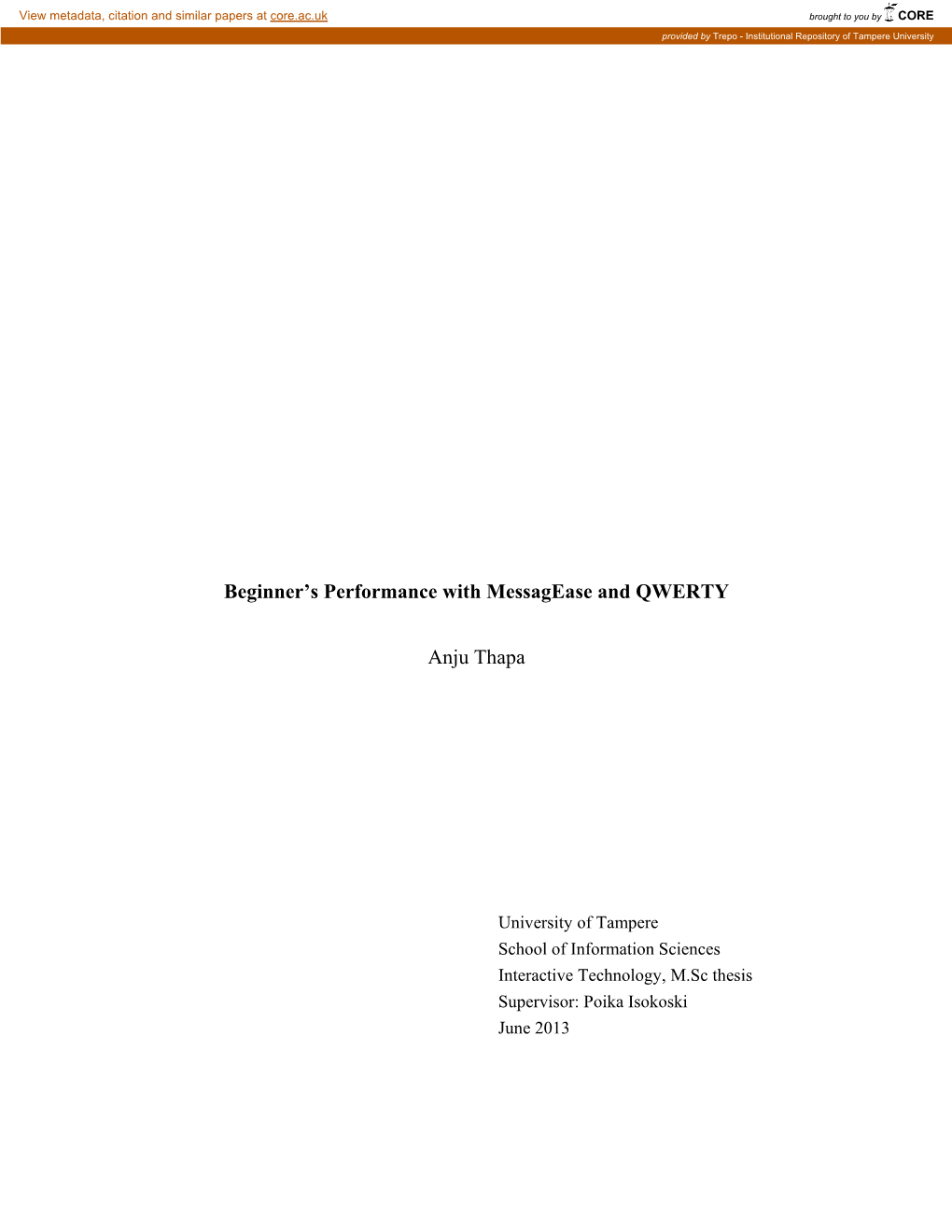 Beginner's Performance with Messagease and QWERTY Anju