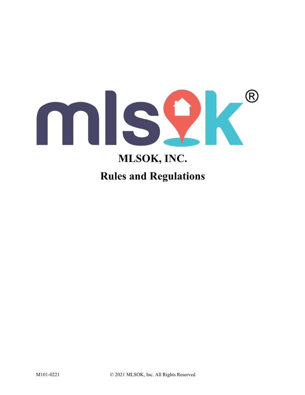 MLSOK, INC. Rules and Regulations