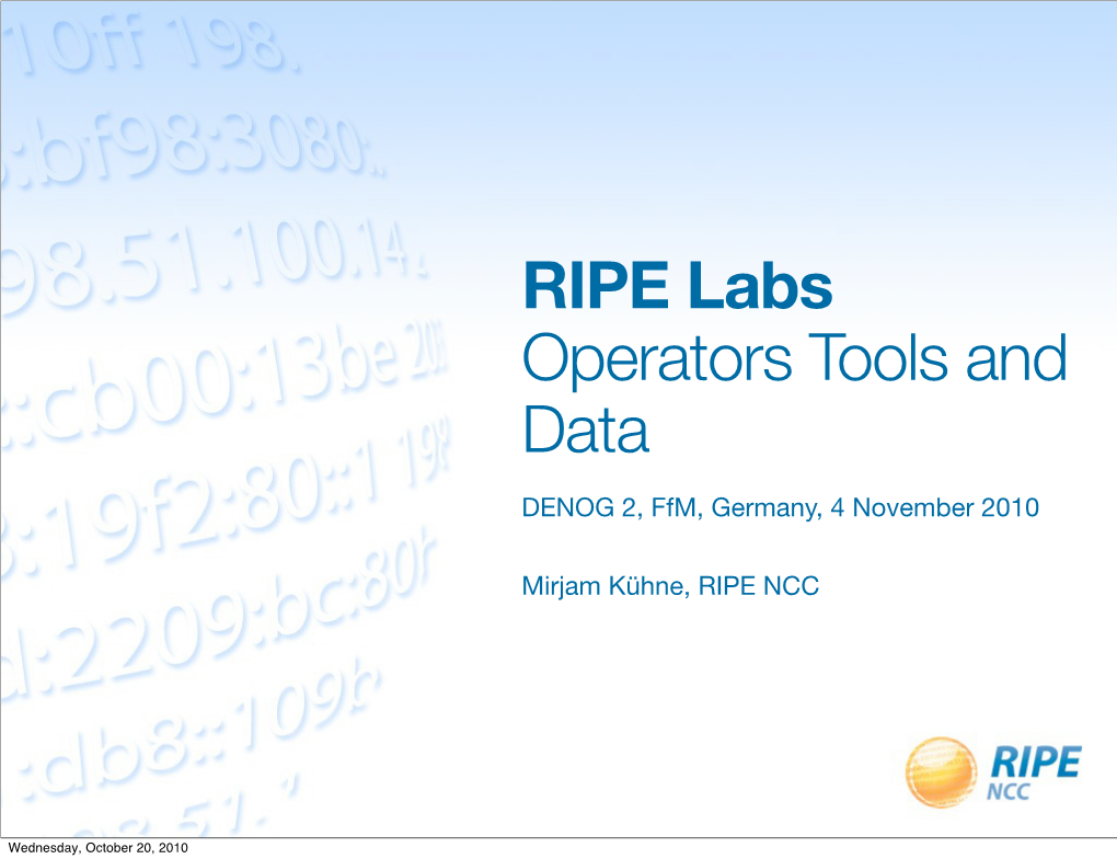 RIPE Labs Operators Tools and Data