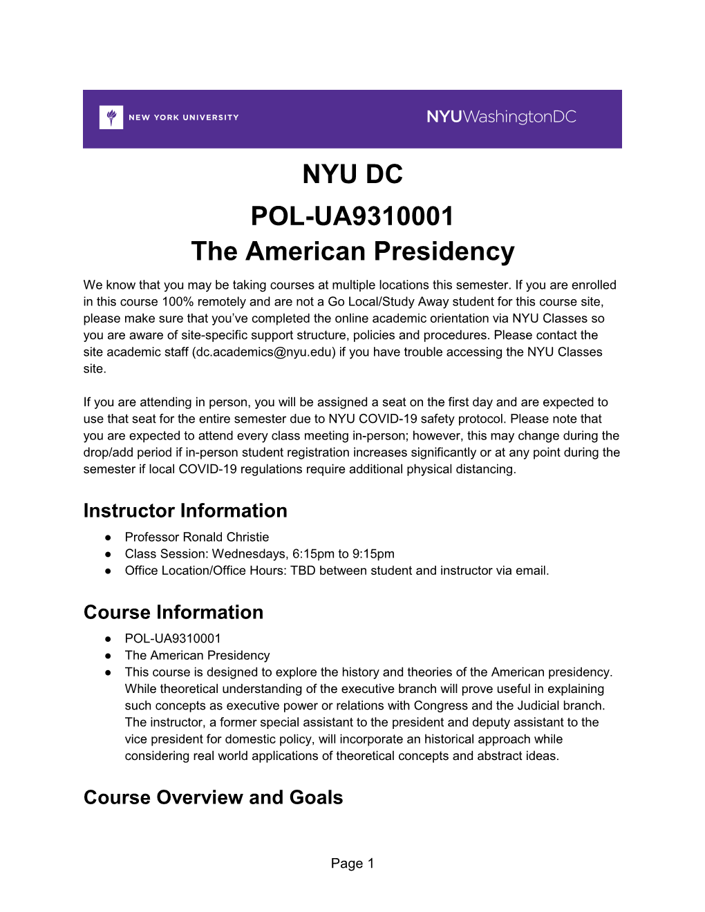 NYU DC POL-UA9310001 the American Presidency We Know That You May Be Taking Courses at Multiple Locations This Semester