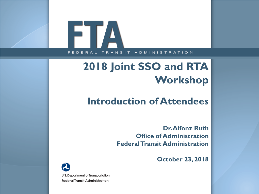 2018 Joint SSO and RTA Workshop