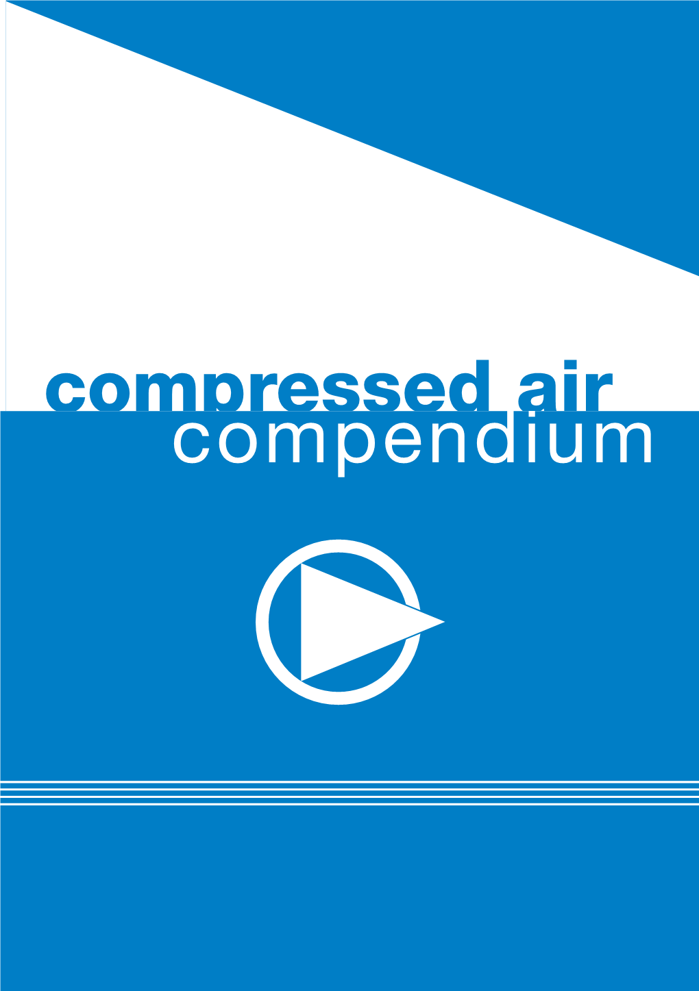 Compressed Air Compendium Compressed Air Compressed