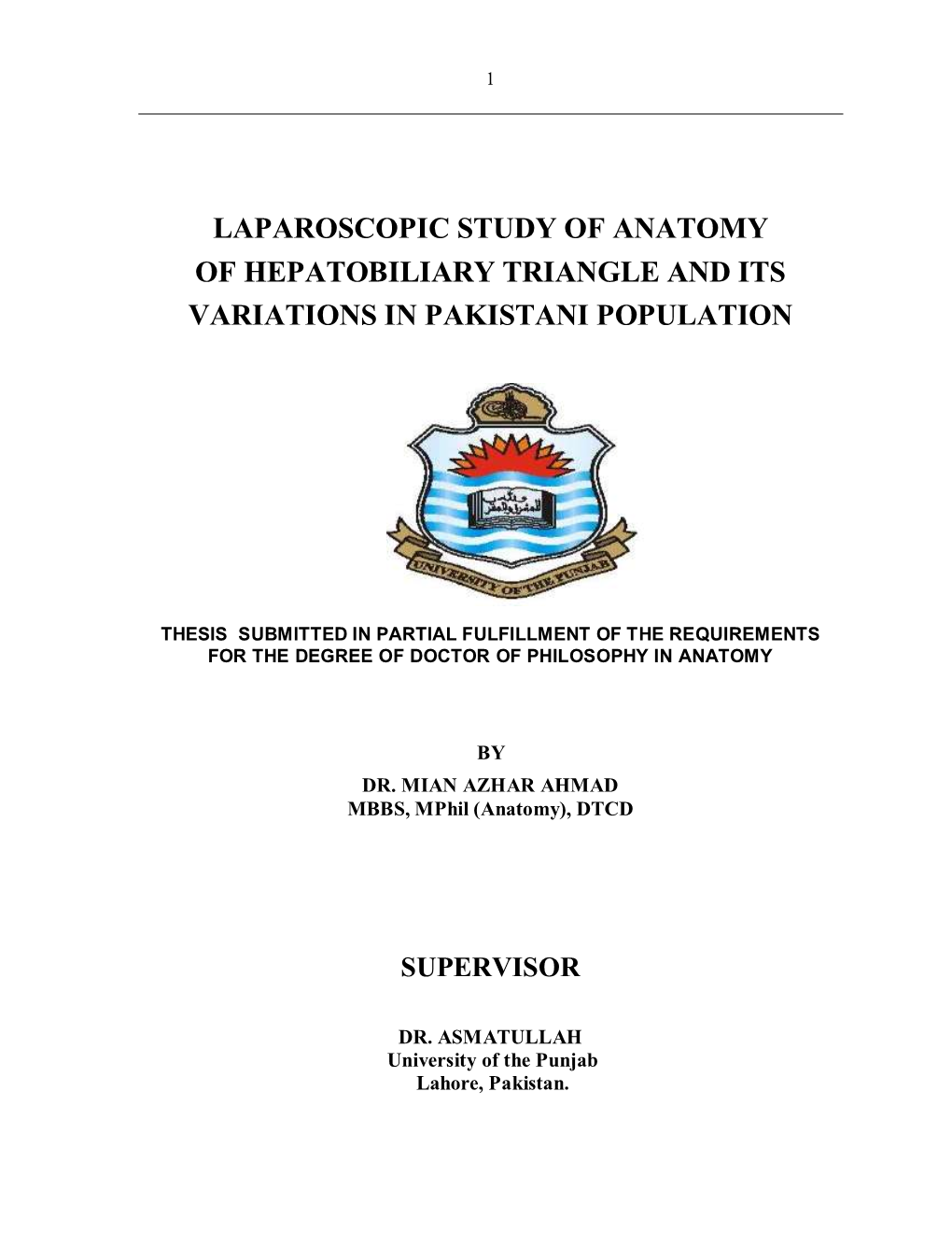 Laparoscopic Study of Anatomy of Hepatobiliary Triangle and Its Variations in Pakistani Population