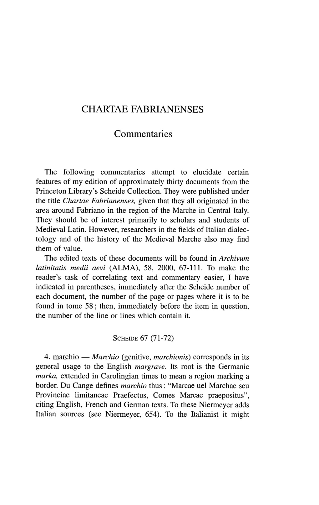 CHARTAS FABRIANENSES Commentaries