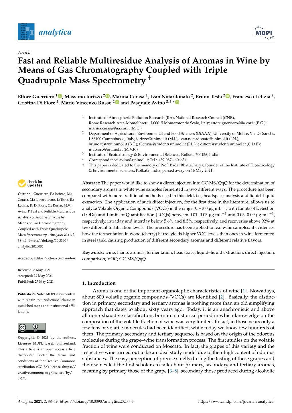 Fast and Reliable Multiresidue Analysis of Aromas in Wine by Means of Gas Chromatography Coupled with Triple Quadrupole Mass Spectrometry †