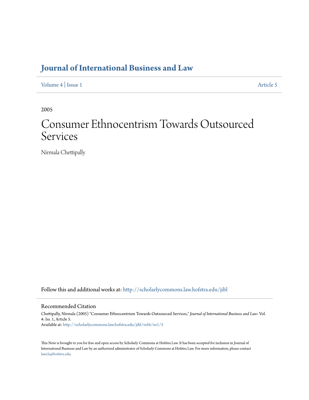 Consumer Ethnocentrism Towards Outsourced Services Nirmala Chettipally