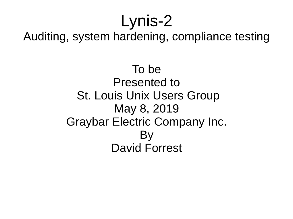 Lynis-2 Auditing, System Hardening, Compliance Testing