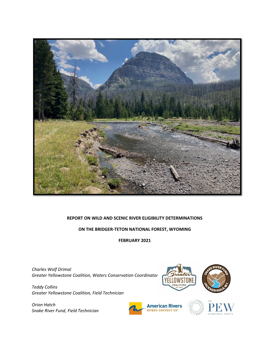 Report on Wild and Scenic River Eligibility Determinations on the Bridger-Teton National Forest TABLE of CONTENTS