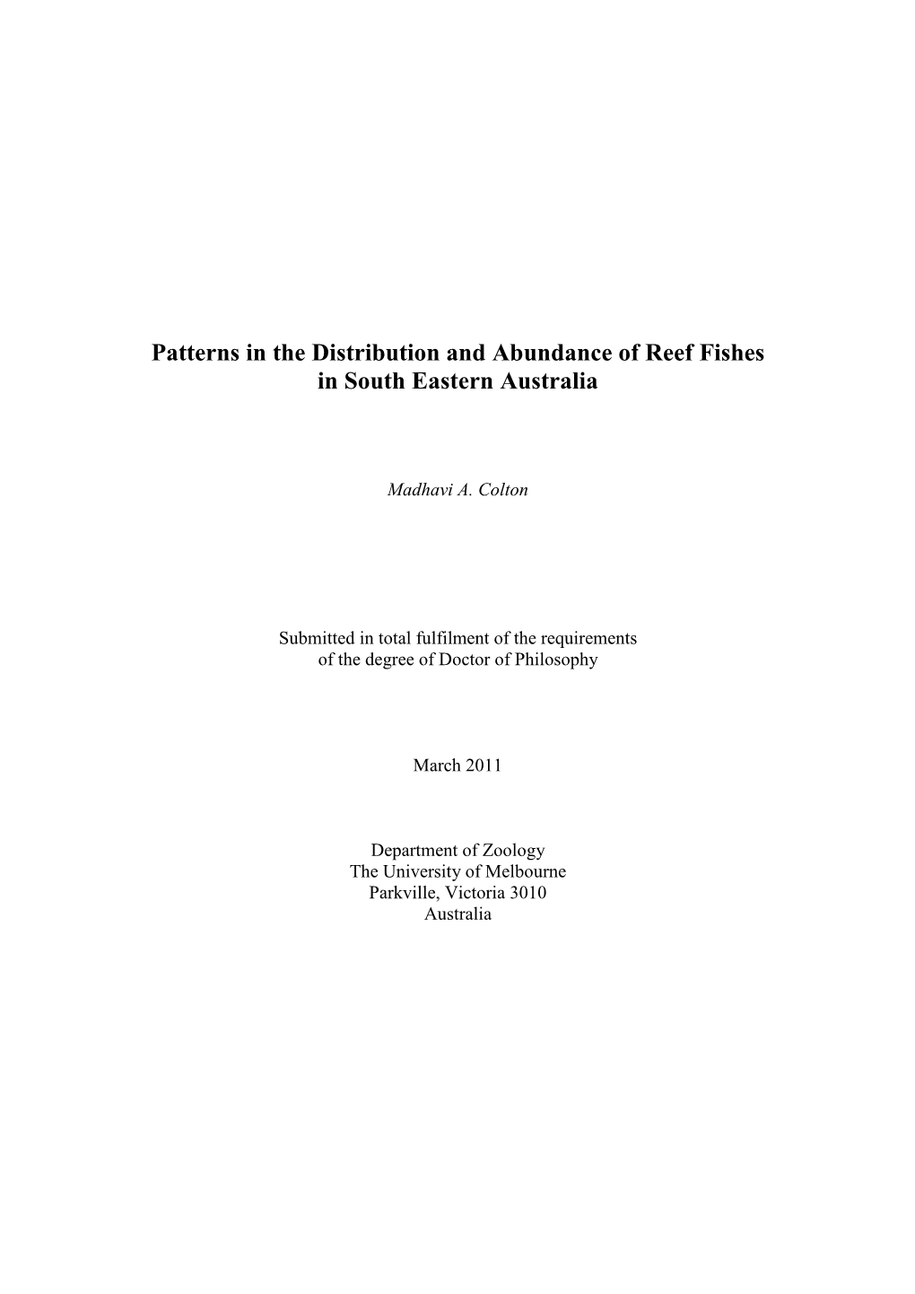 Patterns in the Distribution and Abundance of Reef Fishes in South Eastern Australia