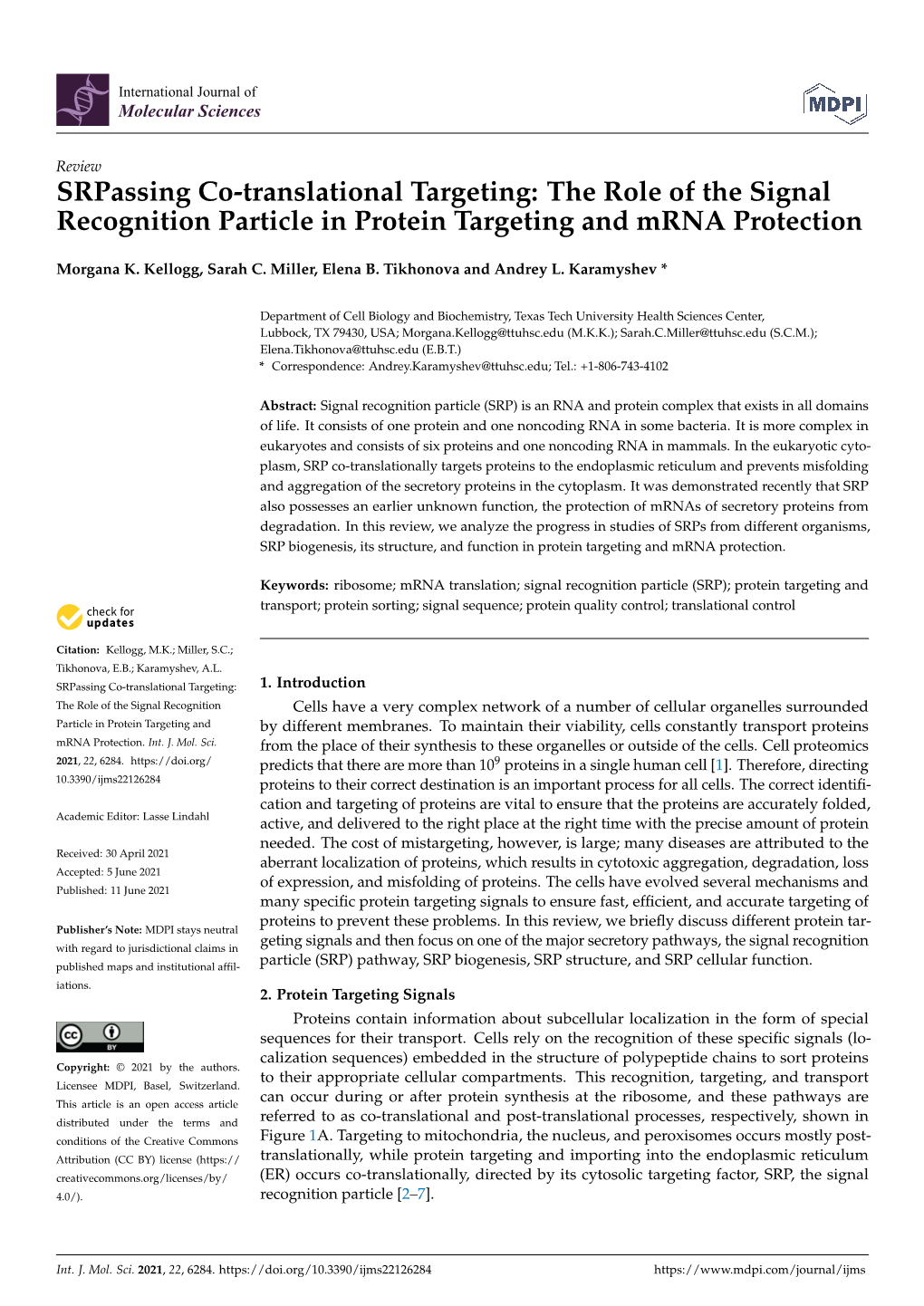 The Role of the Signal Recognition Particle in Protein Targeting and Mrna Protection