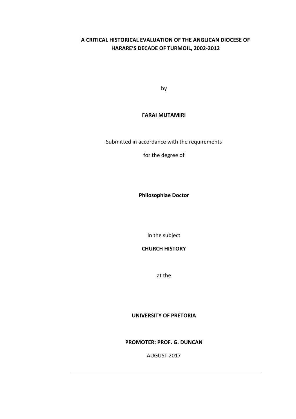 A Critical Historical Evaluation of the Anglican Diocese of Harare’S Decade of Turmoil, 2002-2012