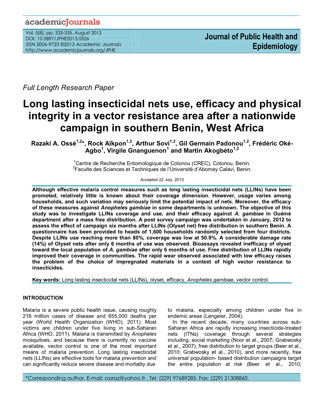 Long Lasting Insecticidal Nets Use, Efficacy and Physical Integrity in a Vector Resistance Area After a Nationwide Campaign in Southern Benin, West Africa