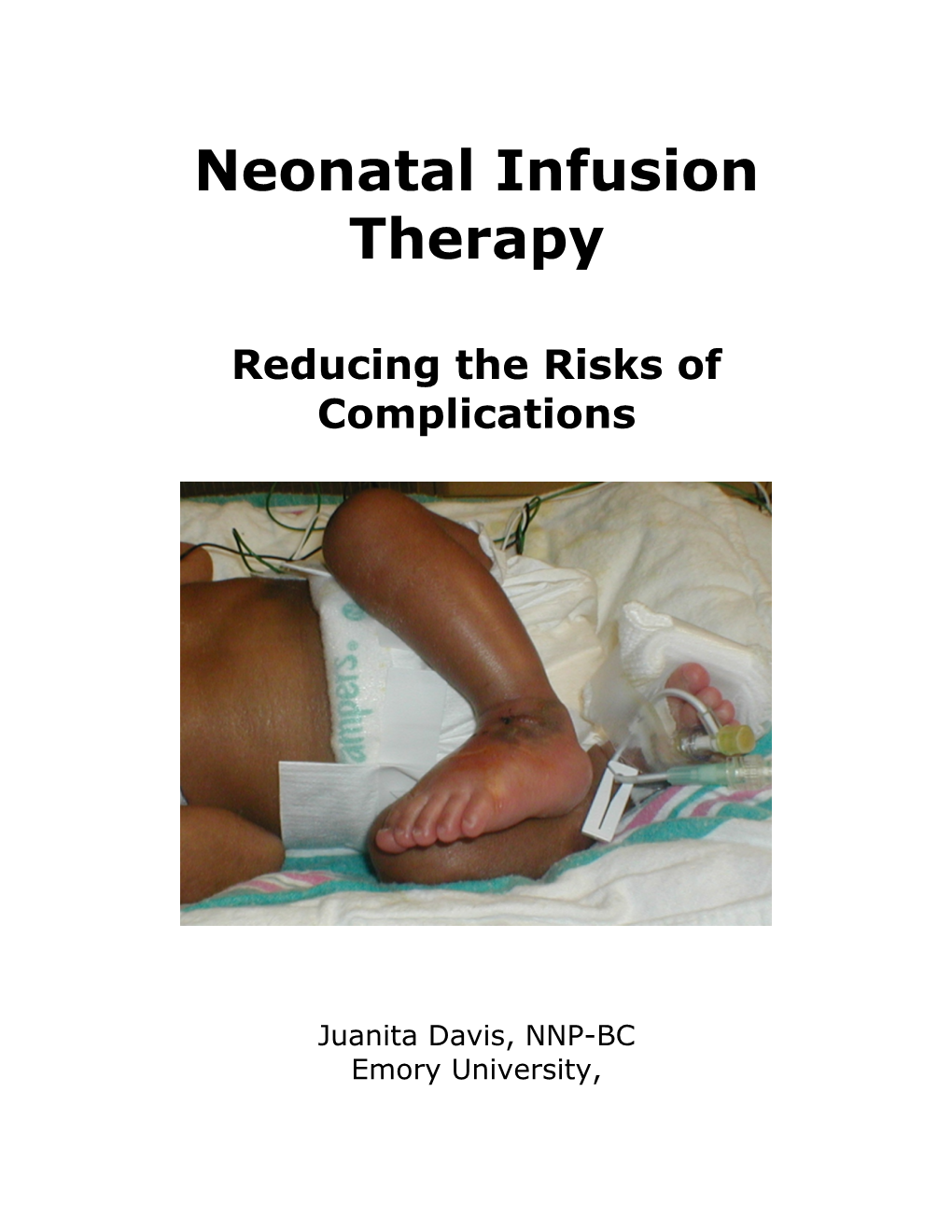 Neonatal Infusion Therapy